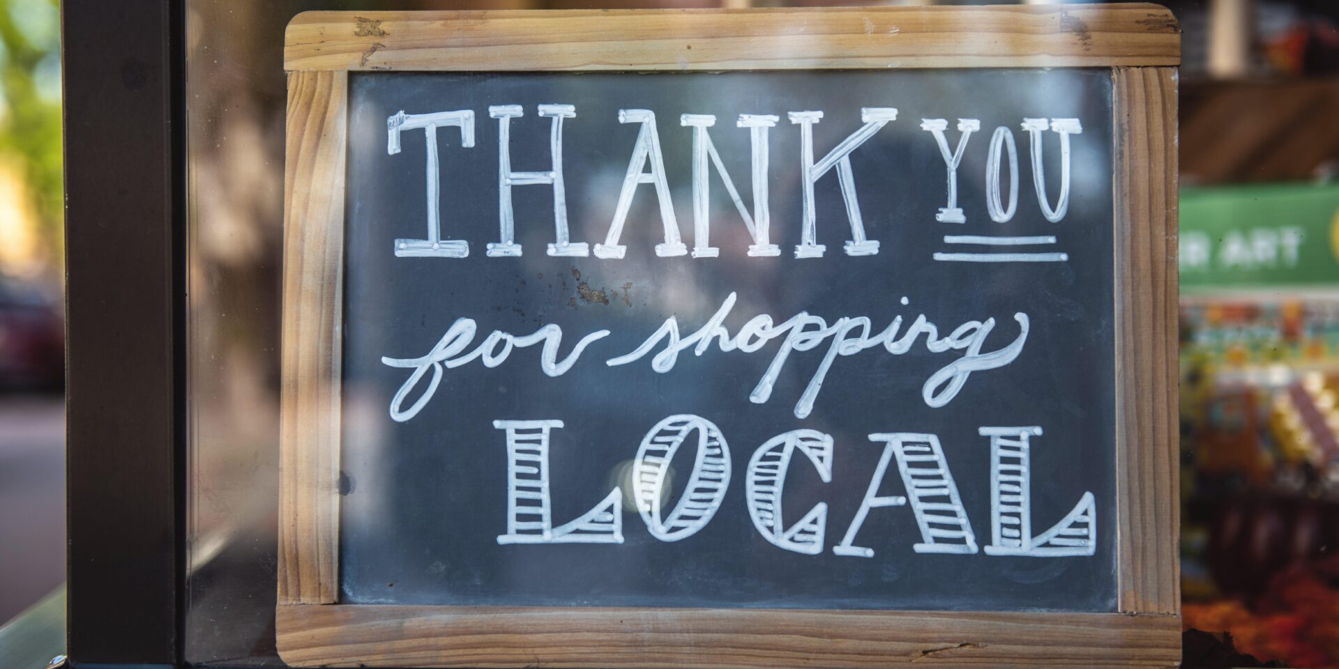 Chalkboard Thank You For Shopping Local Chalkboard Sign